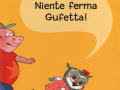 Niente ferma Gufetta!, di Cati Baur e Gwendoline Raisson, Babalibri, 2014