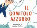 Il gomitolo azzurro, Silvia Vecchini - ill. di Ekaterina Trukhan