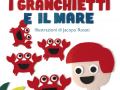 I granchietti e il mare, Gabriele Rebagliati - ill. di Jacopo Rosati