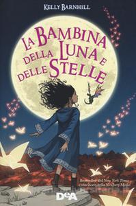 bambina della luna e delle stelle newbery andersen