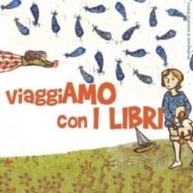 Viaggiamo con i libri: le copertine di Andersen in mostra